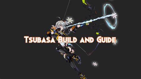 tsubasa tower of fantasy|Tower of Fantasy Tsubasa build 2024: Combo, Gameplay,。